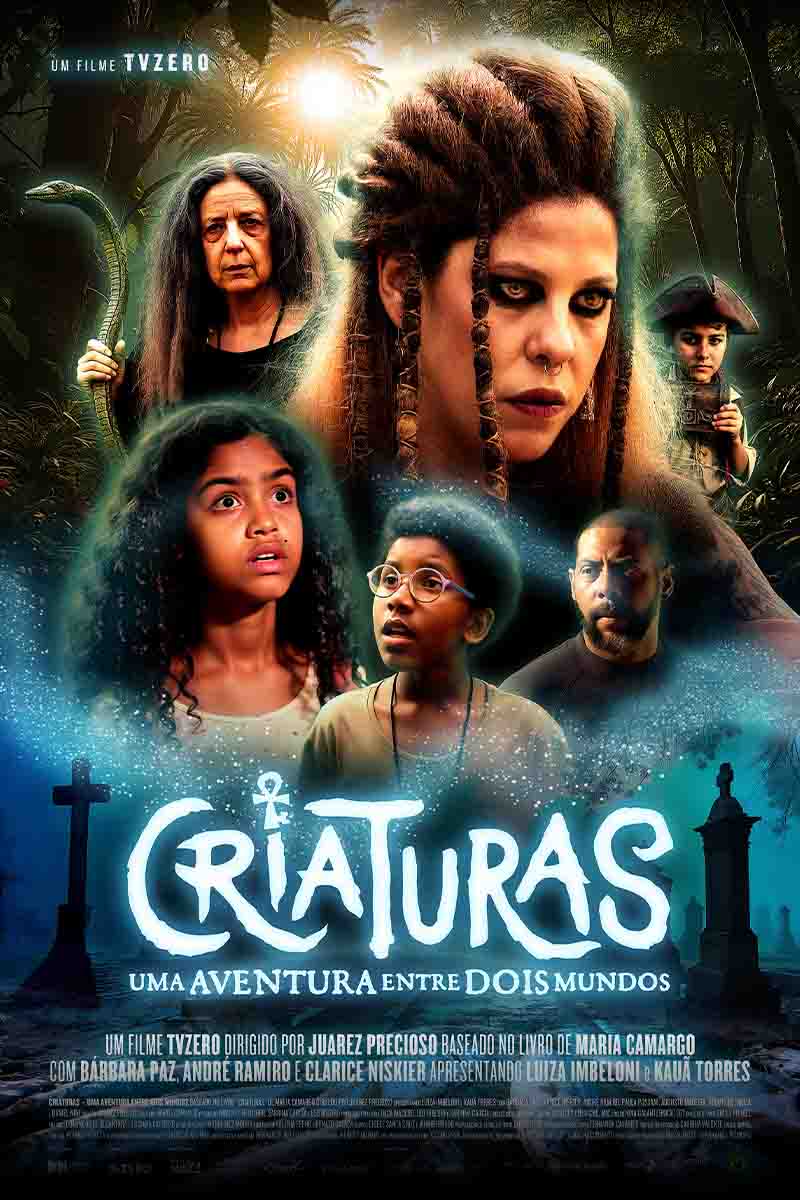 Criaturas ? Uma Aventura Entre Dois Mundos